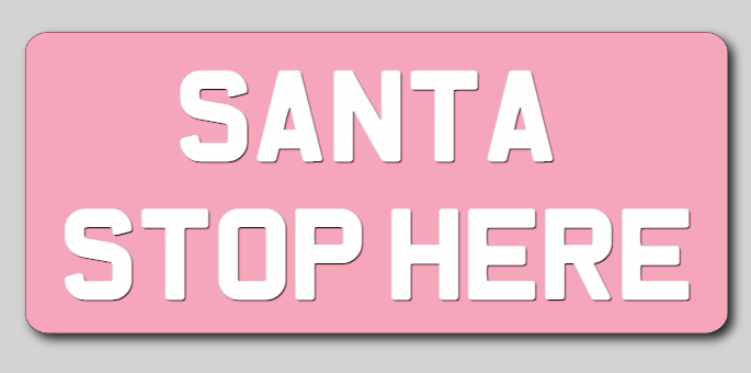 Santa Stop Here Sign Mock Up | The Sign Maker